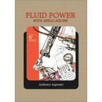 Fluid Power with Application 6th Ed