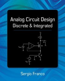 Analog Circuit Design: Discrete & Integrated