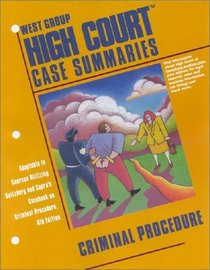 High Court Case Summaries on Criminal Procedure (High Court Case Summaries)