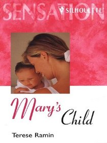 Mary's Child (Thorndike Large Print Silhouette Series)