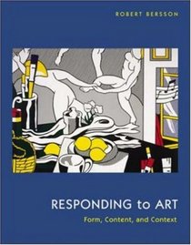 Responding to Art: Form, Content, Context