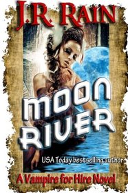 Moon River (Vampire for Hire #8)