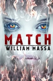 Match: A Supernatural Thriller
