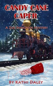 Candy Cane Caper (Zoe Donovan Cozy Mystery) (Volume 22)