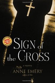 Sign of the Cross (Monty Collins, Bk 1)