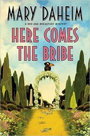 Here Comes the Bribe (Bed-and-Breakfast, Bk 30)