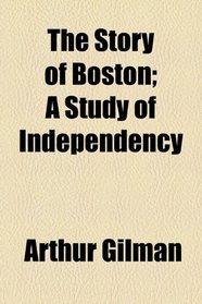 The story of Boston