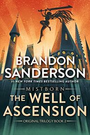 The Well of Ascension: Book Two of Mistborn (The Mistborn Saga, 2)
