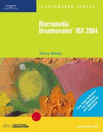 Macromedia Dreamweaver MX 2004 Illustrated Introductory