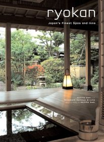 Ryokan: Japan's Finest Spas and Inns