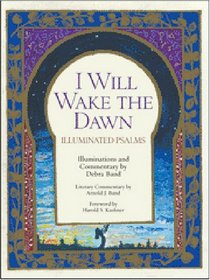 I Will Wake the Dawn: Illuminated Psalms