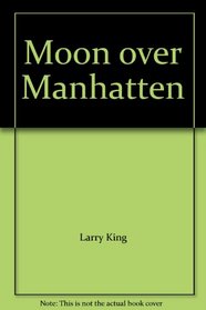 Moon over Manhatten