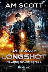 Lightwave: Longshot (Folding Space, Bk 7)