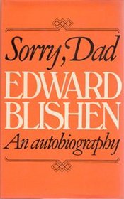 Sorry, Dad: Autobiography