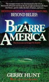 Bizarre America (Beyond Belief,  No 1)