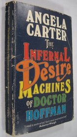 Infernal Desire Machines of Doctor Hoffman