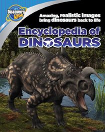Discovery: My First Dinosaur Encyclopedia (Discovery Kids)
