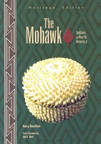 The Mohawk (Indians of North America)