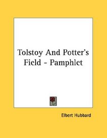 Tolstoy And Potter's Field - Pamphlet