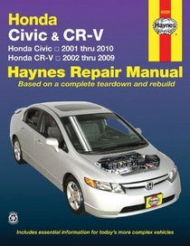 Honda Civic 2001 Thru 2010 & CR-V 2002 Thru 2009 (Haynes Repair Manual)