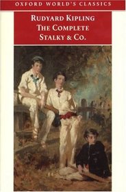 The Complete Stalky  Co. (Oxford World's Classic)