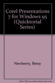 Corel Presentations 7 for Windows 95: QuickTorial