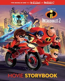 Incredibles 2 Movie Storybook (Disney/Pixar The Incredibles 2) (Disney/Pixar: Incredibles 2)