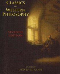 Classics of Western Philosophy (7th Edition)