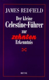 The Celestine Vision - Living The New Spiritual Awareness