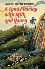 Land Flowing with Milk and Honey