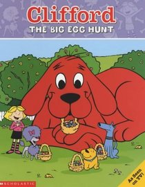 Big Egg Hunt (Clifford)