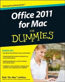 Office 2011 for Mac For Dummies (For Dummies (Computer/Tech))