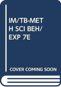 IM/TB-METH SCI BEH/EXP 7E