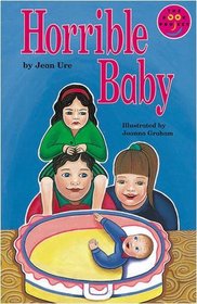 Longman Book Project: Fiction: Band 7: Horrible Baby: Pack of 6