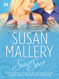 Sweet Spot (Bakery Sisters, Bk 2)