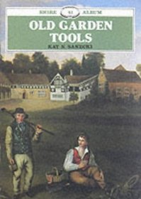 Old Garden Tools (Shire Library)