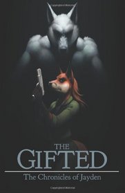 The Gifted: The Chronicles of Jayden