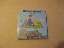 The magic blanket (A Bedtime book)