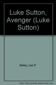 Luke Sutton, Avenger (Luke Sutton)