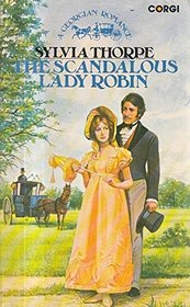 The Scandalous Lady Robin