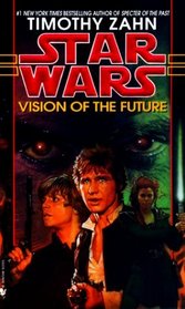 Vision of the Future (Star Wars: The Hand of Thrawn, Book Two)