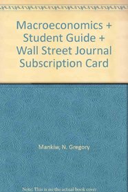 Macroeconomics, Study Guide & Wall Street Journal Subscription Card