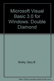 Microsoft Visual Basic 3.0 for Windows: Double Diamond (Question of Science Book)