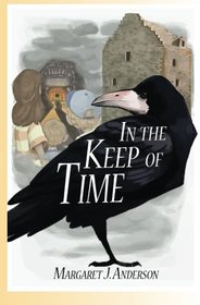 In the Keep of Time