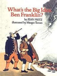 What's the Big idea, Ben Franklin