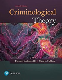 Criminological Theory (7th Edition)