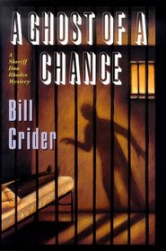 A Ghost of a Chance (Dan Rhodes, Bk 10)