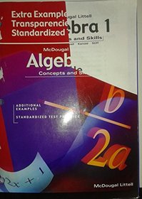 Algebra 1: Concepts and Skills: Extra Examples Transparencies with Standardized Test Practice