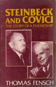 Steinbeck and Covici: The Story of a Friendship