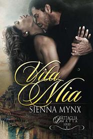 Vita Mia (Battaglia Mafia Series)